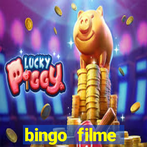 bingo filme assistir online